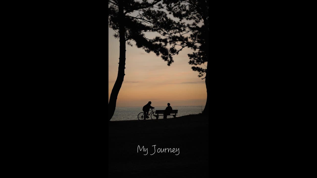 ショートフィルム「My Journey」